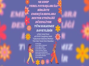 4K KOOP emekçi kadınlara destek etkinliği düzenleyecek