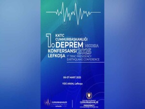 "KKTC Cumhurbaşkanlığı 1. Deprem Konferansı” yarın başlıyor