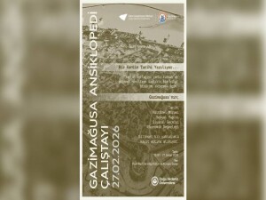 DAÜ-KAM’dan Gazimağusa’nın belleğine bilimsel katkı