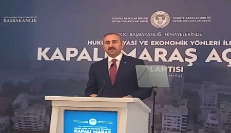 TC Adalet Bakanı Gül: “Kapalı Maraş, KKTC’nin toprağıdır”