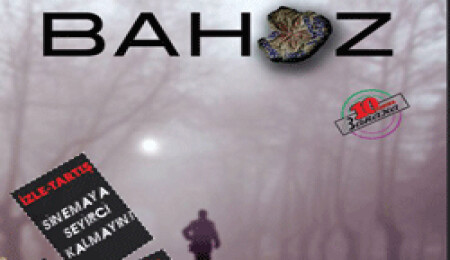 Baraka Film Gösterimleri'nde Mayıs ayı filmi "Bahoz"