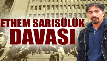 Ethem Sarısülük davasında mahkeme davadan çekildi