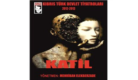 "Katil" oyununun galası yapılıyor