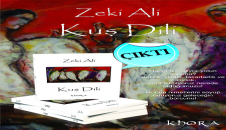 Zeki Ali'den yeni bir şiir kitabı: "Kuş Dili"