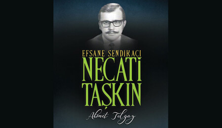 "Efsane Sendikacı Necati Taşkın" kitabı yayımlandı