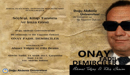 Onay Fadıl Demirciler DAÜ'den geçti...