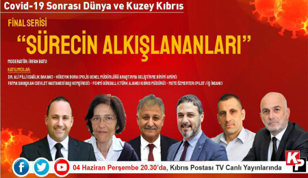 Kıbrıs Postası “Covid-19 sonrası dünya ve Kuzey Kıbrıs” paneli