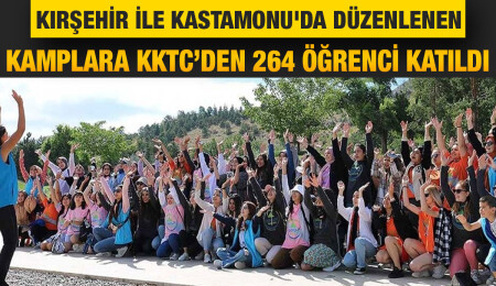 KKTC'li gençler, Kırşehir ve Kastamonu'daki kamplarda yeni dostluklar kuruyor