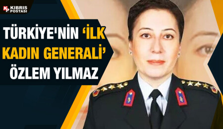 Özlem Yılmaz, Türkiye’nin ilk kadın generali oldu