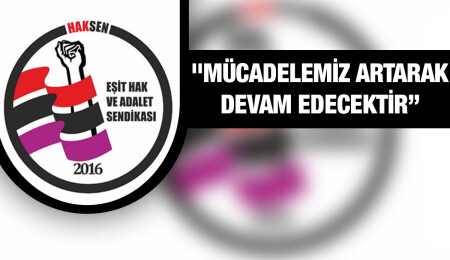 HAKSEN: Yapılan artış önerisi, çalışanla dalga geçmek