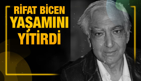 Dr. Rifat Bicen hayatını kaybetti