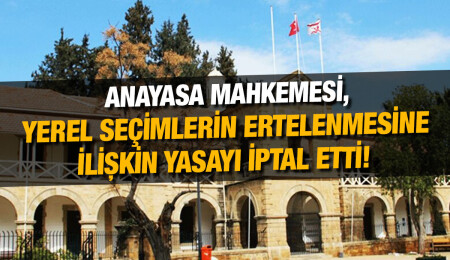 Anayasa Mahkemesi, yerel seçimin ertelenmesini aykırı buldu