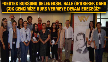 Vedat Kaner Vakfı eğitim destek bursu alacak öğrenciler belirlendi