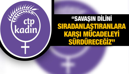 CTP Kadın Örgütü: Güven Yaratıcı Önlemler genişletilmelidir