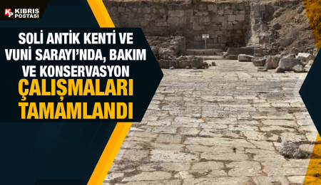 Soli Antik Kenti’nde 1500 yıllık, Vuni Sarayı’nda 2000 yıllık kültürel ve tarihi miras ziyaretçilerini bekliyor