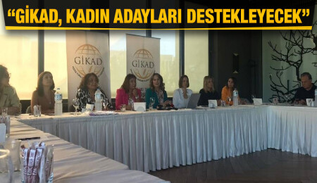 GİKAD Başkanı İçim Çağıner Kavuklu: Kadın üreticiler aktif rol oynayacak