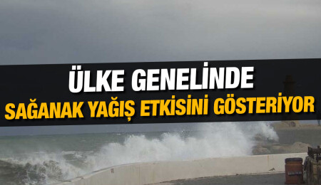 Ülke genelinde kuvvetli yağış etkili oluyor