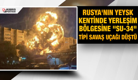 Rusya'nın Yeysk kentinde yerleşim bölgesine "Su-34" tipi savaş uçağı düştü