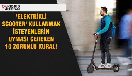 'Elektrikli scooter' artık yasal!