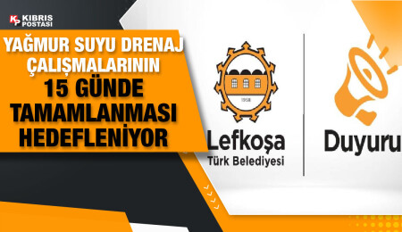 Lefkoşa Filiz Sokak, drenaj çalışması nedeniyle trafiğe kapanacak