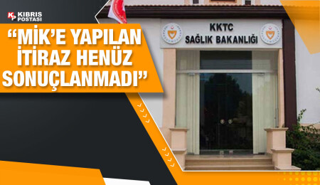 Sağlık Bakanlığı: Girne Hastanesi İhalesi’nin iptal edilmesiyle ilgili herhangi bir karar bulunmuyor
