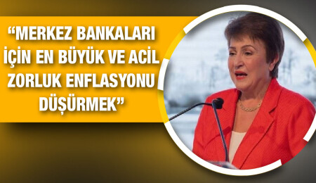 IMF Başkanı Georgieva'dan enflasyon uyarısı