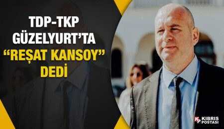 TDP-TKP’den Güzelyurt’ta bağımsız belediye başkan adayı Reşat Kansoy’a destek