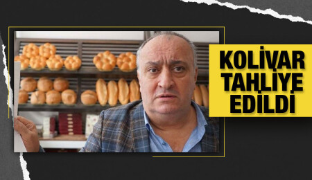 Türkiye’nin Ekmek Üreticileri Sendikası Başkanı Cihan Kolivar tahliye edildi