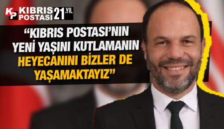 Hasan Sadıkoğlu, Kıbrıs Postası'nın 21'inci kuruluş yıl dönümünü kutladı