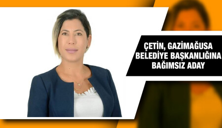 YDP’den istifa eden Habibe Çetin, Gazimağusa Belediye başkanlığına bağımsız aday oldu