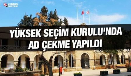 Yerel seçimlere doğru… Yüksek Seçim Kurulu'nda ad çekme yapıldı