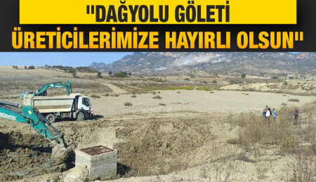 Tarım Bakanı Dursun Oğuz duyurdu: Dağyolu Göleti temizlendi