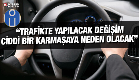 İnşaat Mühendisleri Odası: Trafiğin sağ şeride alınması konusunun gündeme getirilmesi gerçeklerden uzak