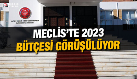 Meclis’te bütçe maratonu başladı