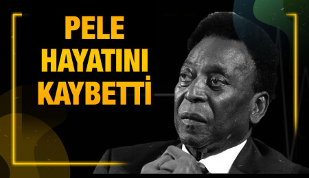 Brezilyalı efsane futbolcu Pele hayatını kaybetti