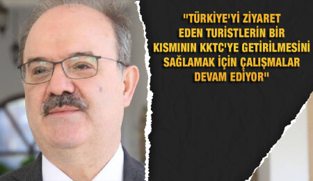 Türkiye Kültür ve Turizm Bakan Yardımcısı Serdar Çam'dan KKTC'ye turizm desteği açıklaması