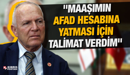 Zorlu Töre: Şubat ayı maaşının AFAD hesabına yatırılması için talimat verdim