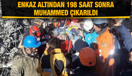 Adıyaman'da enkaz altından 198 saat sonra 18 yaşındaki Muhammed çıkarıldı