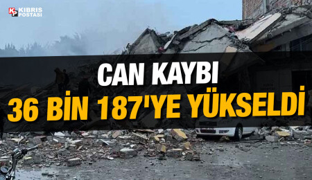Deprem felaketinde 11'inci gün: Can kaybı 36 bin 187