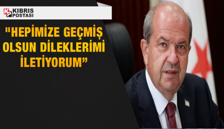 Cumhurbaşkanı Ersin Tatar: KKTC’de herhangi bir hasar tespit edilmemiştir
