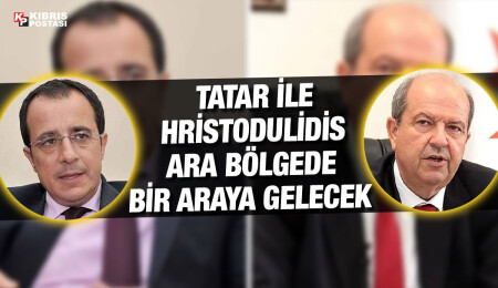 Cumhurbaşkanı Tatar ve Nikos Hristodulidis, Perşembe günü ilk kez buluşacak