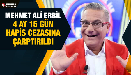 Taciz iddiasıyla yargılanan Mehmet Ali Erbil'e 4 ay 15 gün hapis cezası