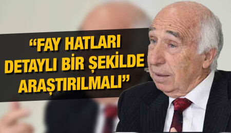 Prof. Dr. Cavit Atalar: Kıbrıs’ın deprem bölgeleri gözden geçirilmeli