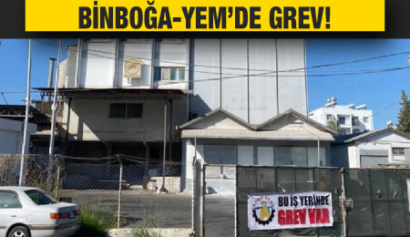 Binboğa-Yem Ltd’de iş bırakma eylemi