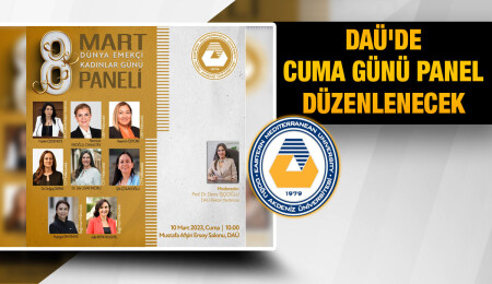 DAÜ'de kadın milletvekillerinin katılımıyla panel düzenlenecek