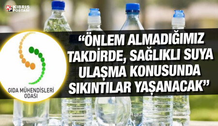 Gıda Mühendisleri Odası: Sular açıldıktan ve içilmeye başlandıktan kısa bir süre içerisinde tüketilmeli