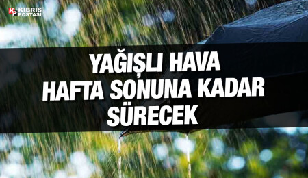 Pazar gününe kadar sağanak yağışın etkili olması bekleniyor