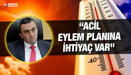 Meteoroloji Dairesi Müdürü Buran: Bölgede her yıl ortalama sıcaklık 0.8 ile 1 derece artıyor