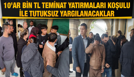 Surlariçi’ndeki kavgaya karışan zanlılar teminata bağlandı