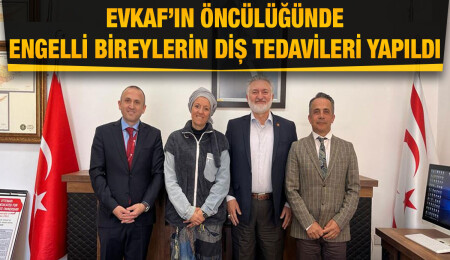 İş birliği içinde örnek proje... Engelli bireylerin diş tedavileri yapıldı